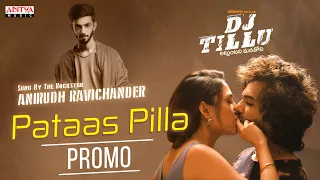 #PataasPilla Song Promo | DJ Tillu | Siddhu, Neha Shetty | Vimal Krishna | #AnirudhRavichander