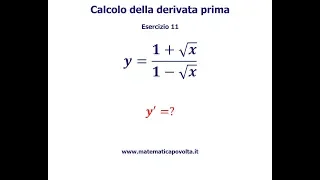 Didattica a distanza - Derivata esercizio 11 (irrazionale fratta)