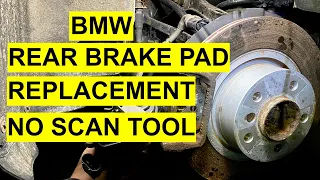 Rear Brake Pad Replacement on BMW 1,2,3,4,5,6,7 series  X1,X2,X3,X5,X6 With Electronic Parking Brake