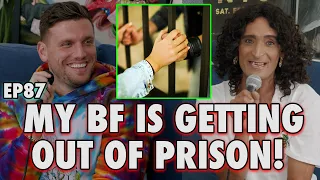 My BF is Getting OUT of Prison! with TiTi Jerry | Chris Distefano Presents: Chrissy Chaos | EP 87