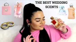 TOP 11 WEDDING PERFUMES FOR WOMEN | THE BEST BRIDAL SCENTS | PERFUME COLLECTION 2021