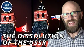 The Dissolution of the USSR