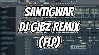 SANTIGWAR (DJ GIBZ REMIX) | TIKTOK VIRAL REMIX || FLP
