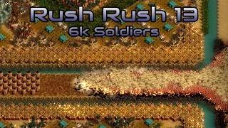 They are Billions - Rush Rush 13: 6k Soldiers