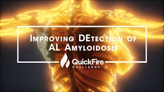 Improving DEtection of AL Amyloidosis IDEA QuickFire Challenge