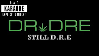 Dr. Dre ft. Snoop Dogg - Still D.R.E. [Rap Karaoke]