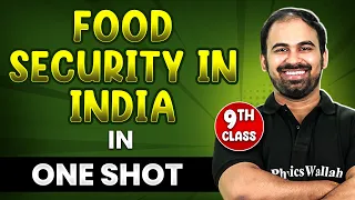 FOOD SECURITY IN INDIA in 1 Shot || FULL Chapter Coverage (THEORY+PYQs) || Class 9th SST