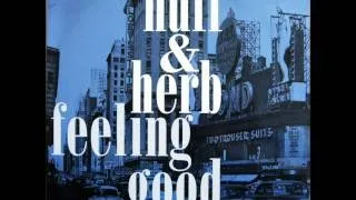 Huff & Herb - Feeling Good (Epic Mix)