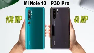 Xiaomi Mi Note 10 VS Huawei P30 Pro Comparison