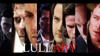 Supernatural | Michifer, Destiel, Sabriel & Barkiel | Lullaby