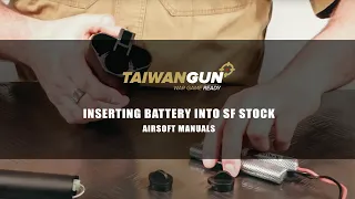 How to properly insert the battery into the SF stock - Airsoft Manuals