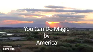 America - You Can Do Magic