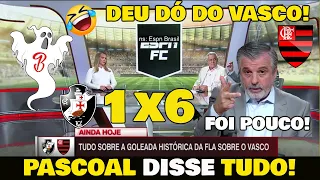 PASCOAL DISSE TUDO! "PARABÉNS FLAMENGO" ERA PARA SER 9x1 NO VASCO KKK