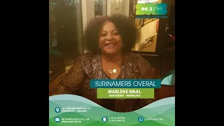 SRS - Surinamers Overal..... Marlène Waal   Woensdag 22 mei 2024