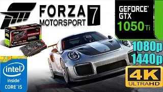 Forza 7 : GTX 1050 Ti 4GB | Max Settings | 1080p - 1440p - 4K