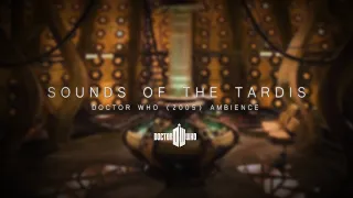 Sounds of the Tardis (2005) | Doctor Who Ambience | 1 Hour