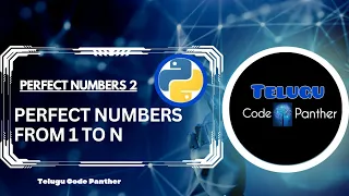 Perfect numbers from 1 to n in python|| Telugu Code Panther|| @karra_Moulinadh