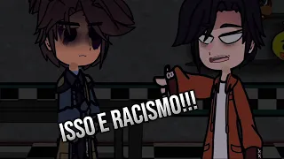 || Isso e racismo|| • meme • Akira - five nights at freddy's|| Akira e Michael