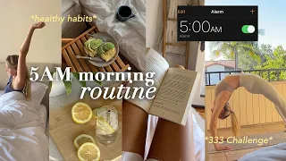 5AM MORNING ROUTINE | easy habit forming techniques, how I stay motivated ("333 Challenge" ep. 3)