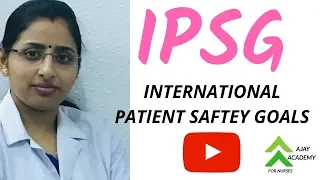 IPSG  (international patient  saftey goals)