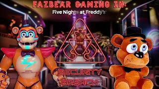 FAZBEAR GAMING! - Freddy Plays FNaF: Security Breach - Part 1