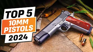 Top 5 BEST 10mm Pistols You can Buy Right Now [2024]