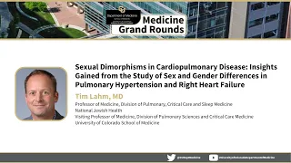 Sexual Dimorphisms in Cardiopulmonary Disease | Tim Lahm, MD