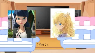 MLB REACT TO MARINETTE AS ATHANASIA// @Spiderlily311 // PART 2 // Lukathy // Disclaimer at desc // 2/2