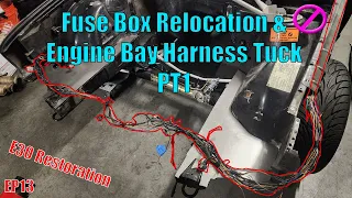 E30 Restoration EP13 | Fuse Box Relocation And Engine Bay Harness Tuck PT1