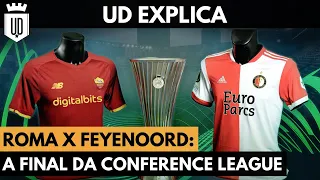 Europa Conference League: O que você precisa saber sobre a grande final? | UD EXPLICA