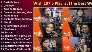 Wish 107.5 Playlist (The Best Wish FM Love Songs) ~ Greatest Hits