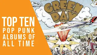 Top 10 Pop Punk Albums of All Time