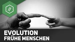 Menschliche Evolution - Frühe Menschen