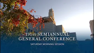 Saturday Morning Session l October 2021 General Conference