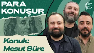 Sporcuların Gelirleri | Konuk: Mesut Süre | Ahmet Kürşat Öçalan & Ahmet Orhon | Para Konuşur #6