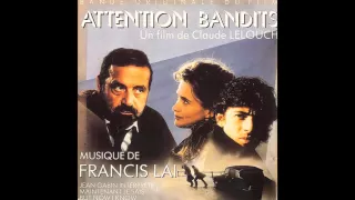 Francis Lai - La séparation (extrait de la musique du film "Attention Bandits")