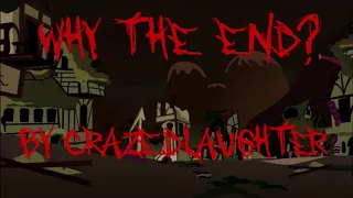 "Why The End?" by CrazedLaughter (MLP Grimdark Reading)