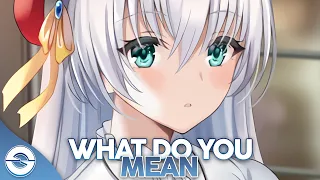 Nightcore - What Do You Mean - (Lyrics)