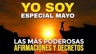 🌟 YO SOY MAYO  - Las más POTENTES Afirmaciones y PODEROSOS Decretos del Mes - Metas Objetivos💥