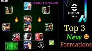 Top 3 New Formations 🥶 in eFootball 2024 Mobile | Hidden Formations in eFootball 2024