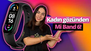 Mi Band 6'ya bir de bu gözle bakın!