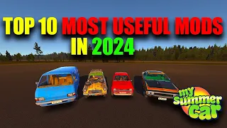 TOP 10 MOST USEFUL MODS IN 2024 - My Summer Car