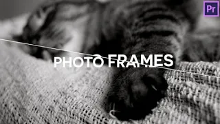 Photo Frames / Slideshow ▶▷ Premiere Pro Trends ◁◀