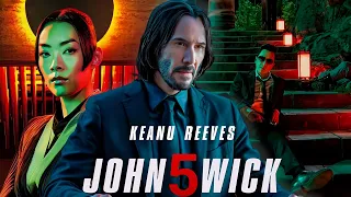 John Wick Chapter 5 (2025) Movie Updates || Keanu Reeves, Donnie Yen | Review & Facts