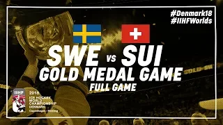 Sweden - Switzerland | Gold Medal Full Game | #IIHFWorlds 2018