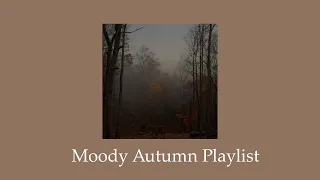 moody autumn playlist