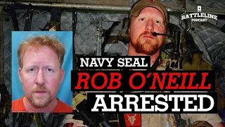 Navy SEAL Rob O'Neill arrested