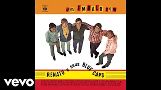 Renato e seus Blue Caps - Primeira Lágrima (Áudio Oficial)
