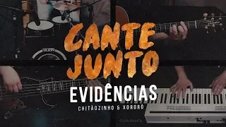 Cante Junto - Chitãozinho e Xororó - Evidências (Versão Karaokê)