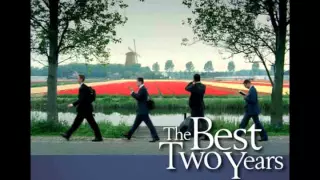 The Best Two Years Soundtrack-Don't You Know